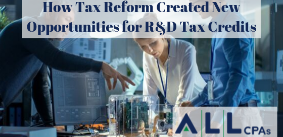 How Tax Reform Created New Opportunities for R&D Tax Credits