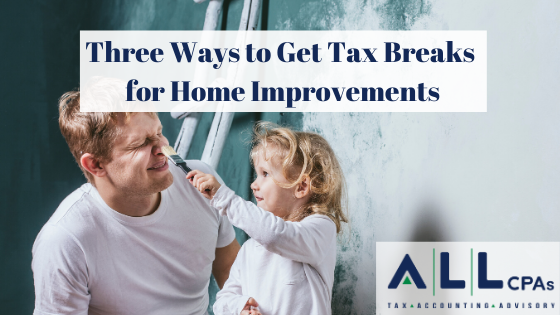 Three Ways to Get Tax Breaks for Home Improvements